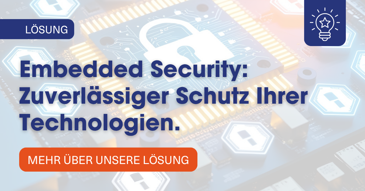 Embedded Security - Schutz vor Reverse Engineering & Manipulation