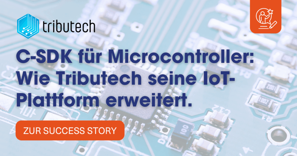 Success Story: Microcontroller-SDK bei Tributech