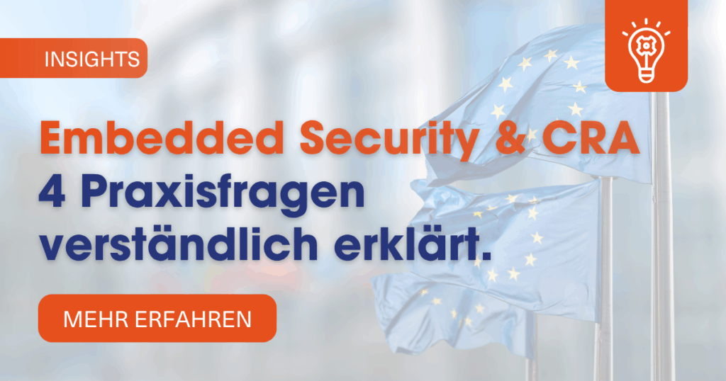 Embedded Security & CRA Praxisfragen
