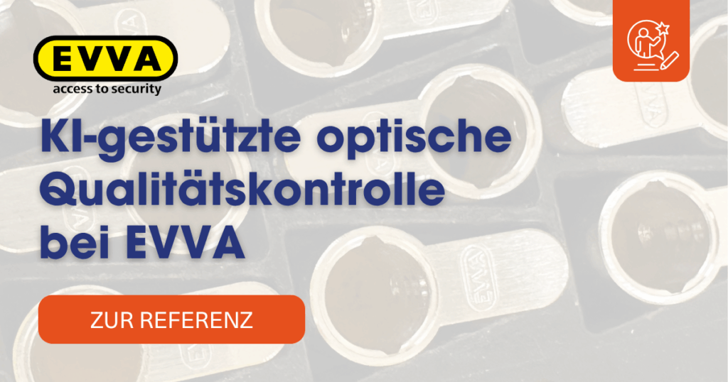Referenz: Qualitätskontrolle bei EVVA